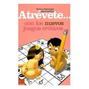 Diablo Picante Atrevete... Con Los Nuevos Juegos Eroticos 9788479278939