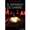 Grupo Planeta El Infierno De Gabriel