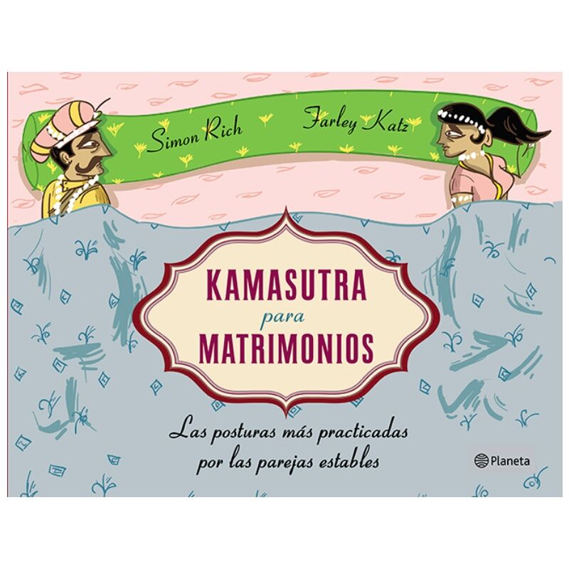 Grupo Planeta Kamasutra Para Matrimonios Tapa Blanda 6 grupo planeta kamasutra para matrimonios tapa blanda 9788408120490